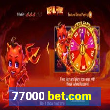 77000 bet.com